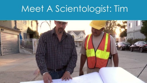 Meet A Scientologist: Tim, General Contractor, Las Vegas, NV