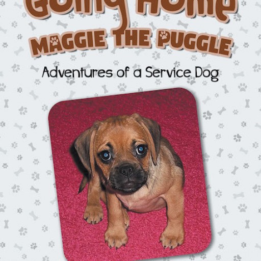 Author Lisa M. Vecchione Ed. D.'s New Book "Going Home: Maggie the Puggle; Adventures of a Service Dog" is a Charming Tale of a Service Dog Who Finds Her Forever Home.