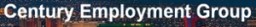 Century Employment Group 