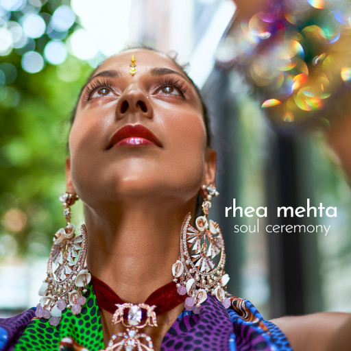 Rhea Mehta, PhD, Releases Debut EP 'Soul Ceremony'