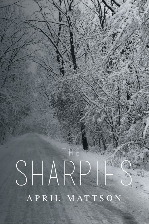 Author April Mattson's New Book 'The Sharpies' is a Thoroughly Modern Tale Exploring a Timeless Problem and Its Twenty-First Century Implications in an Ohio Suburb