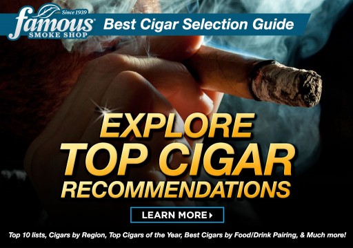 Famous Smoke Shop Unveils Best Cigars Selection Guide