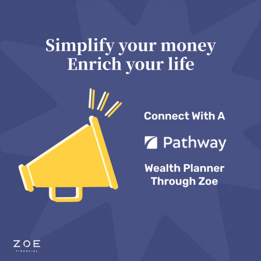 Zoe Announces Partnership With Michigan-Based RIA, Pathway Financial Planning