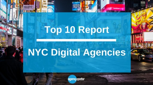 Top 10 NYC Digital Agencies Report Published by Agency Spotter