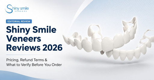 Shiny Smile Veneers 2026: How Long They Really Last, the 15-Month Crack-Cover Detail Behind the "3-Year Warranty," and What Daily Wear Is Actually Like