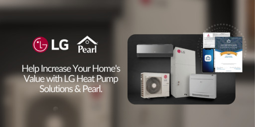 Pearl Teams Up With LG Air Conditioning Technologies USA to Prioritize the Benefits of Home Performance Upgrades