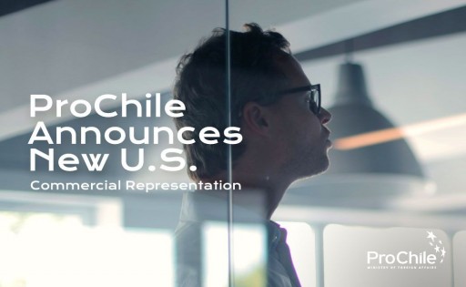 ProChile Announces New U.S. Commercial Representation