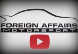 Performance Tuning Experts,  Foreign Affairs Motorsport, Launches YouTube Channel