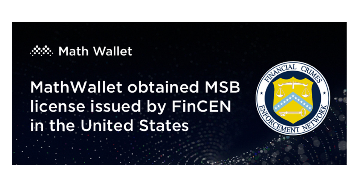 MathWallet Obtained MSB License Issued by FinCEN in the United States ...