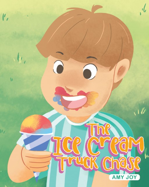 Amy Joy's New Book, 'The Ice Cream Truck Chase' is a Storybook That Reminds the Readers of Their Favorite Childhood Memories