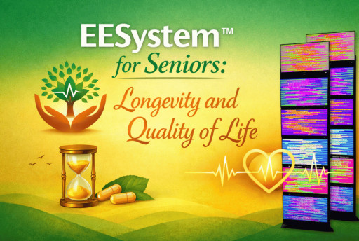 EESystem™ for Seniors: Longevity and Quality of Life