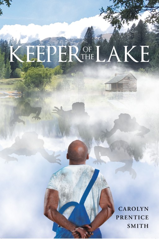 Author Carolyn Prentice Smith's New Book 'Keeper of the Lake' is an Epic Tale of a Peaceful People and Their Journey of Loss, Survival, and Triumph in the American South
