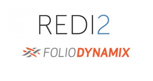 FolioDynamix, Redi2 Integrate to Better Serve Financial Advisors