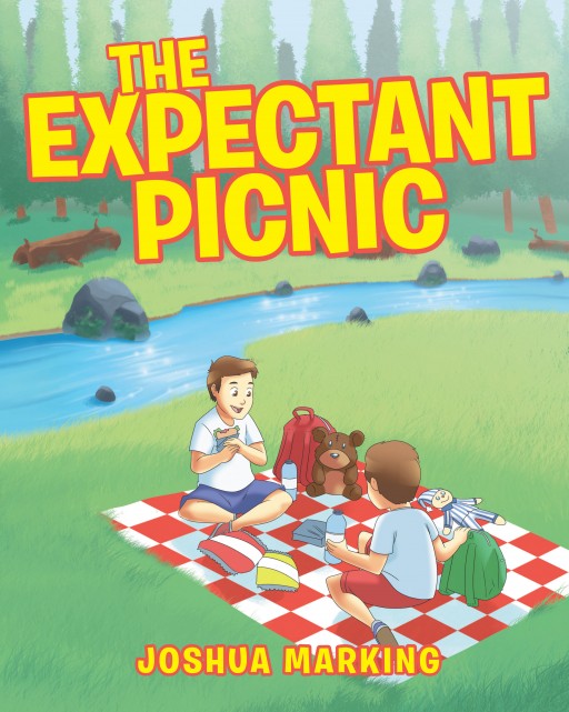 Joshua Marking's Newly Released 'The Expectant Picnic' is a Simple Yet Delightful Tale About Children's Dreams of Fun and Big Adventures