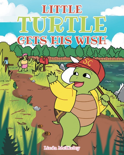 Linda McKinley's New Book, 'Little Turtle Gets His Wish' is a Delightful Fable About a Young Turtle Who Finally Finds a New Home That He Has Always Been Seeking