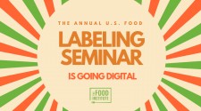 U.S. Food Labeling Seminar is Going Digital