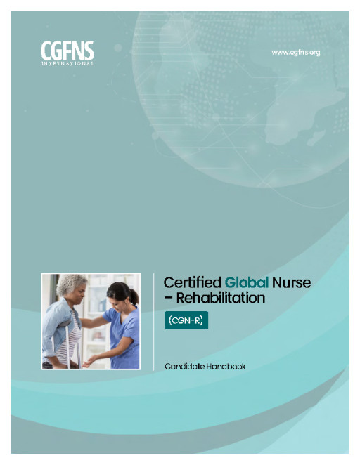CGFNS Certified Global Nurse - Rehabilitation