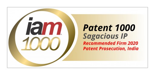 Sagacious IP Included in Recommended Firms for Indian Patent Prosecution in the Latest IAM 1000 Rankings