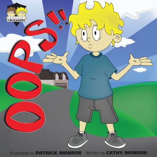 Cathy Monroe's New Book 'Cousin Crusaders: OOPS!!' is an Enjoyable Tale of Two Nephews and Their Adventures Together