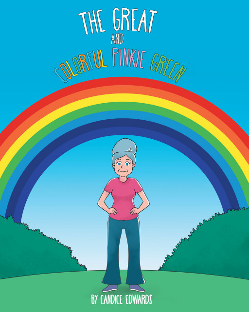 Candice Edwards's New Book 'The Great and Colorful Pinkie Green' Tells the Charming Story of a Young Girl Who Spends Exciting Days With Her Beloved Great Aunt
