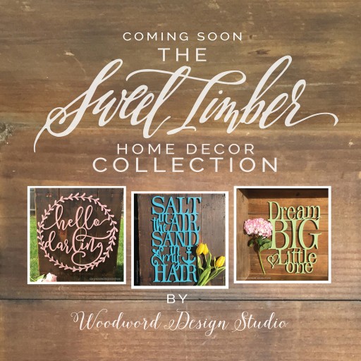 Love Words and Quotes? Woodword Design Studio Launching "Sweet Timber Collection" of Laser Cut Home Decor Signs