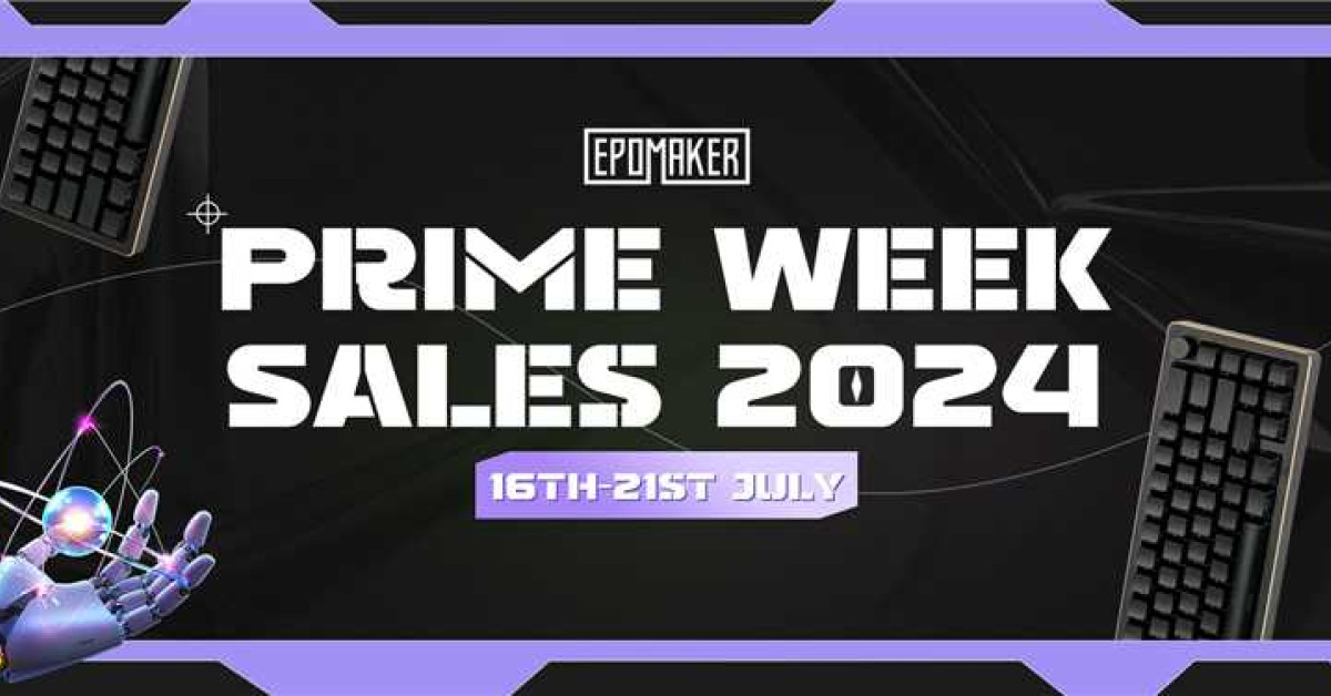 Epomaker Launches Prime Week Event for Beloved Fans and Supporters