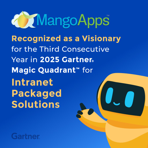 MangoApps Recognized as a Visionary for Third Consecutive Year in the 2025 Gartner(R) Magic Quadrant(TM) for Intranet Packaged Solutions