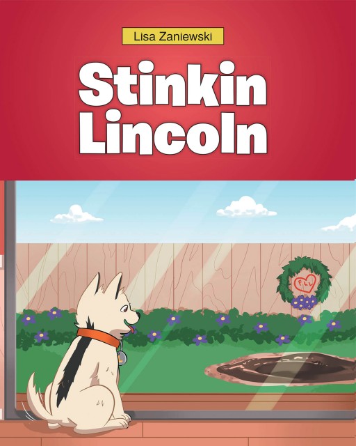 Lisa Zaniewski's New Book 'Stinkin Lincoln' is a Captivating Tale of a Dog Cleaning Up After His Adventures in the Mud