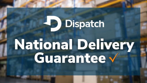 Dispatch Launches National Delivery Guarantee, Setting a New Standard in Last-Mile Logistics