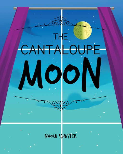 Author Naomi Schuster's New Book 'The Cantaloupe Moon' is a Charming Tale of a Child's Imagination, and They Can Often See the World in Different Ways Than Adults