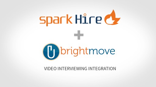 Spark Hire and BrightMove Partner to Launch Versatile Video Interviewing Integration for Mutual Customers