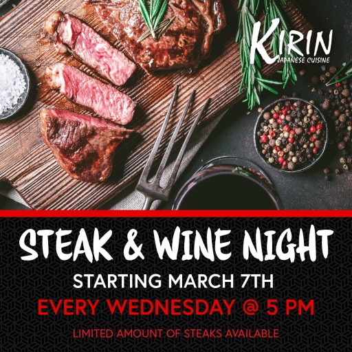 Kirin Sushi Announces Wine and Steak Night