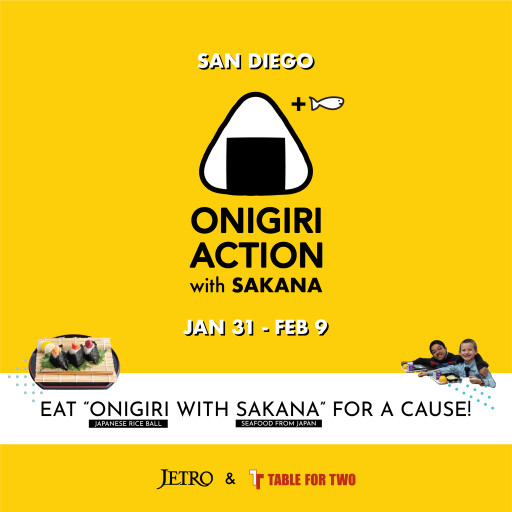 TABLE FOR TWO and JETRO’s  “ONIGIRI ACTION With SAKANA” Campaign in San Diego