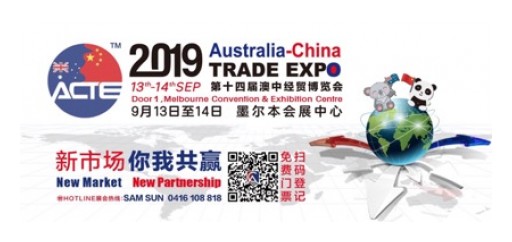 2019 Australia-China Economic and Trade Expo Set to Open a New Chapter