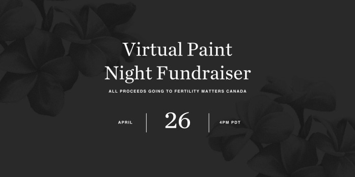 Fertility Matters Paint Night Fundraiser