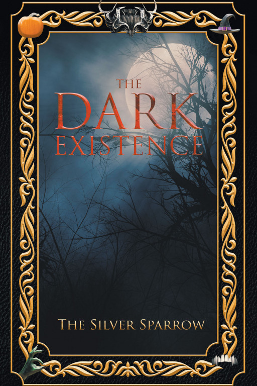 Author the Silver Sparrow's New Book 'The Dark Existence' is a Spellbinding Fantasy Novel That Takes Readers Into the World of the Hallows Realm