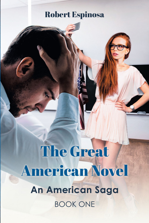 Author Robert Espinosa's new book 'The Great American Novel' is a contemporary allegorical fantasy filled with satire, comical characters, and philosophical musings