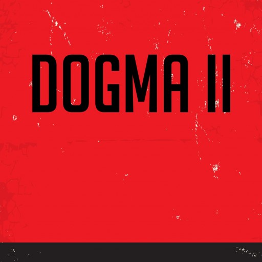 John V. Patrick's New Book "Dogma II" Details The Dilemma Of Our Evolving Mentality And Suggests Causes And Solutions To Our Failing Government And Education System