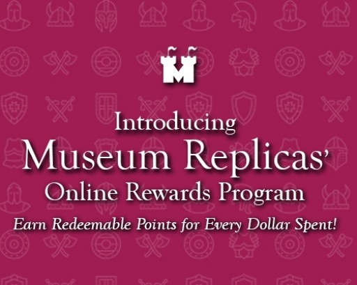 Museum Replicas Launches Online Rewards Program, a Loyalty Program That Allows Users to Get Rewarded