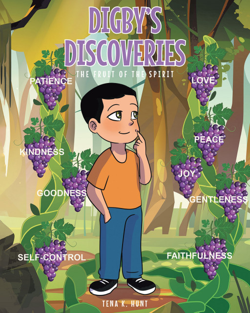Author Tena K. Hunt's New Book, 'Digby's Discoveries: The Fruit of the Spirit', is a Collection of Child Friendly Tales Meant to Guide Them to Discover God's Gifts