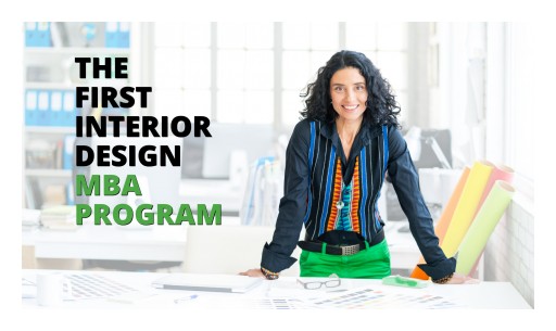 First-Ever MBA Program Announced for Interior Design! IDMBA Now Enrolling
