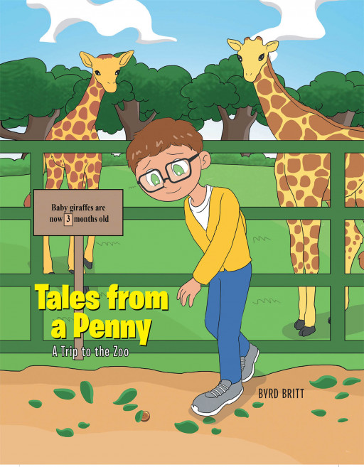 Byrd Britt's New Book 'Tales From a Penny' is a Truly Wonderful Trip to the Zoo With a Boy, His Mother, and a Lucky Find