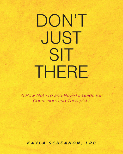 Kayla Scheanon's New Book 'Don't Just Sit There' Shares an Amusing Booklet That Draws Out the Fun During the Therapy Process