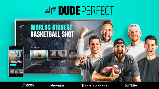 Dude Perfect and A Parent Media Co. Inc. Launch New Streaming Service