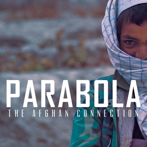 Kathryn Starring's Book "Parabola: The Afghan Connection" Is The Story Of One Woman's Strength And Desire To Succeed In Her Attempt To Save The Family Of A Friend