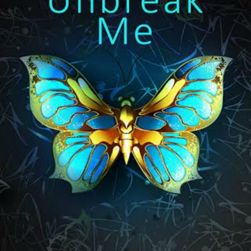 Irish Author Julieanne Lynch Brings Us "Unbreak Me"