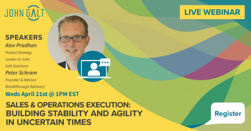 Live Webcast: Sales & Operations Execution: Creating Stability and Agility in Uncertain Times