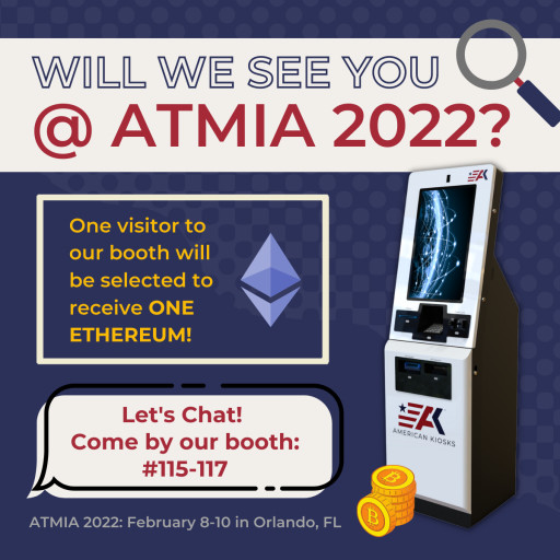 American-Made Bitcoin ATM Manufacturer to Showcase Most Secure, Highest-Quality Model at Upcoming ATMIA 2022 Trade Show