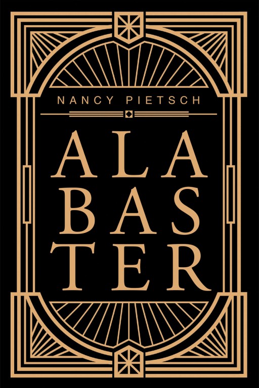 Nancy Pietsch's New Book 'Alabaster' is a Captivating Collection of Poetic Narratives on Human Sentiments and Emotions
