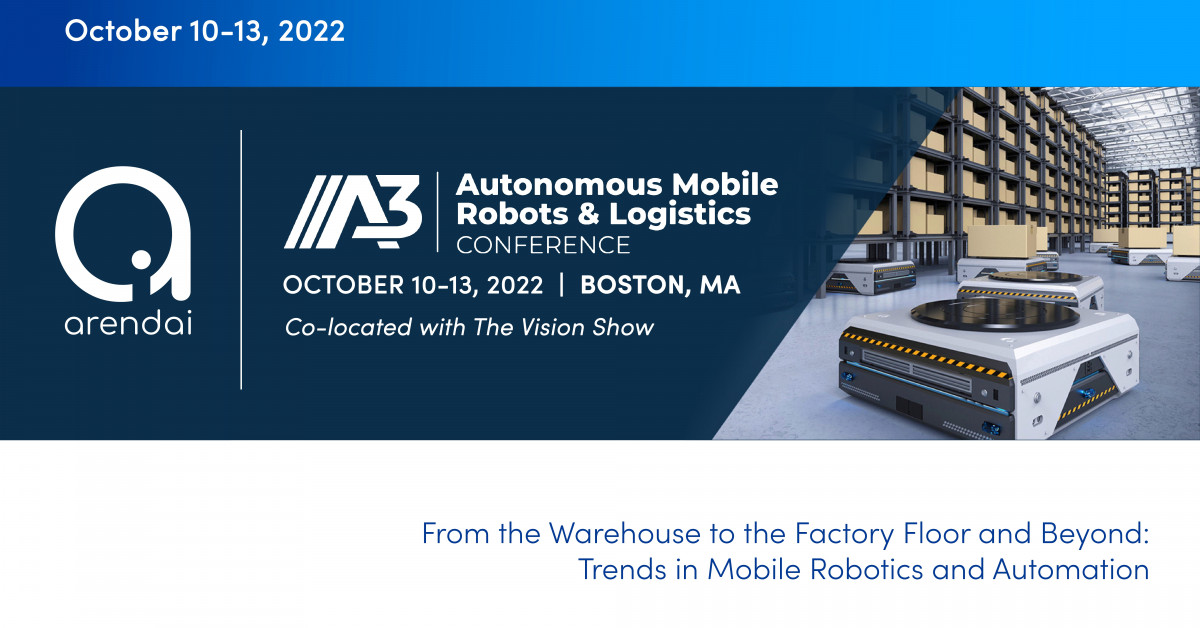 Arendai Sponsoring and Exhibiting at A3's Autonomous Mobile Robots ...